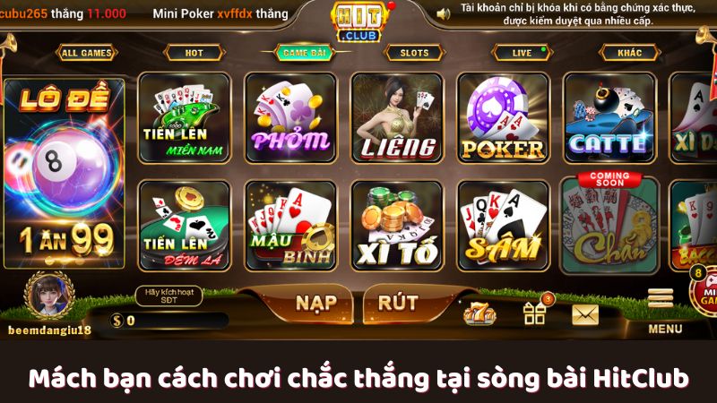 Mách bạn cách chơi chắc thắng tại sòng bài HitClub